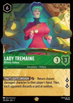 115 Lady Tremaine - Bitterly Jealous